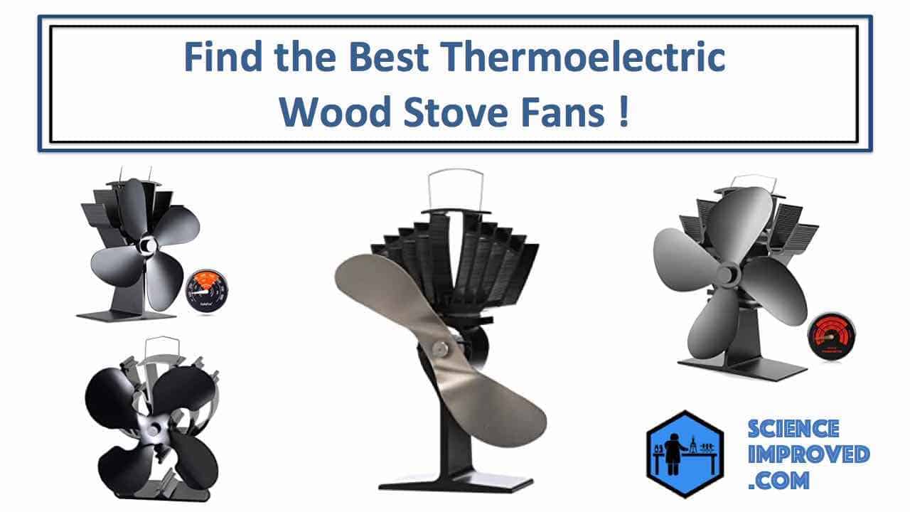 Best thermoelectric wood stove fan review